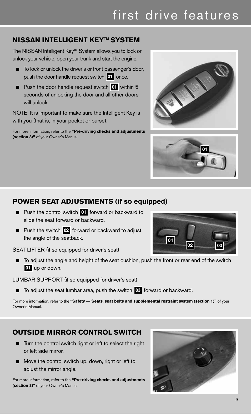 First drive features, Power seat adjustments (if so equipped), Outside mirror control switch | Nissan intelligent key™ system | NISSAN 2011 Altima Sedan - Quick Reference Guide User Manual | Page 5 / 12