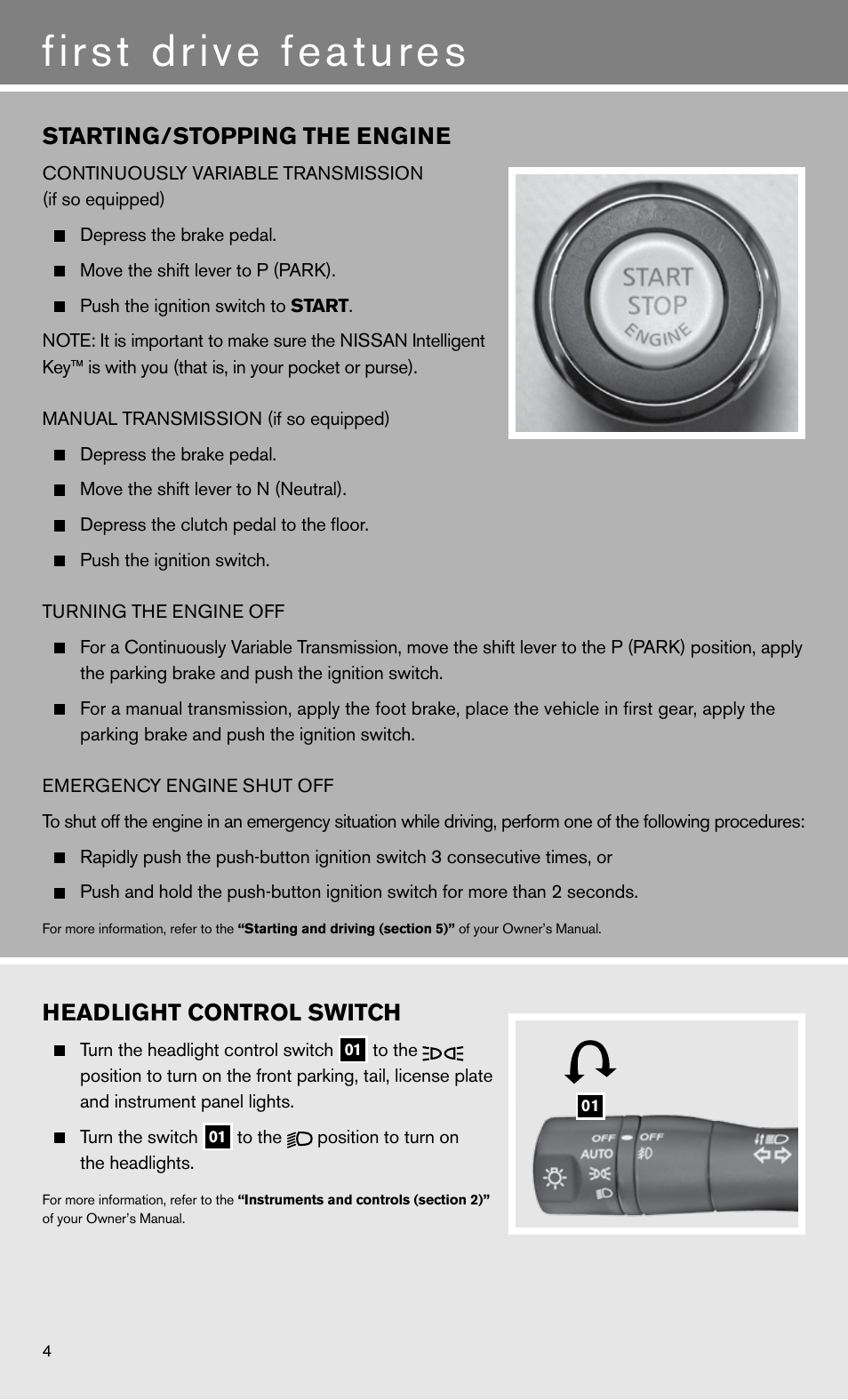 First drive features, Starting/stopping the engine, Headlight control switch | NISSAN 2011 Altima Sedan - Quick Reference Guide User Manual | Page 6 / 12