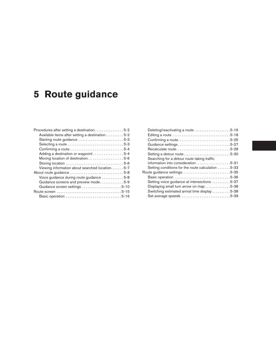 Route guidance, 5 route guidance | NISSAN 2012 Altima Sedan - Navigation System Owner's Manual User Manual | Page 109 / 313