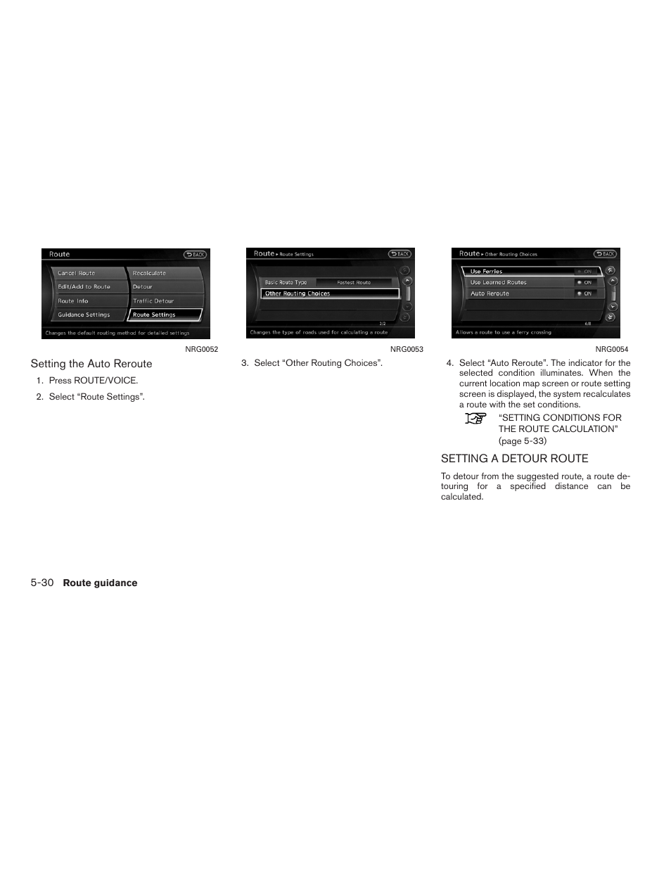 Setting a detour route -30 | NISSAN 2012 Altima Sedan - Navigation System Owner's Manual User Manual | Page 138 / 313