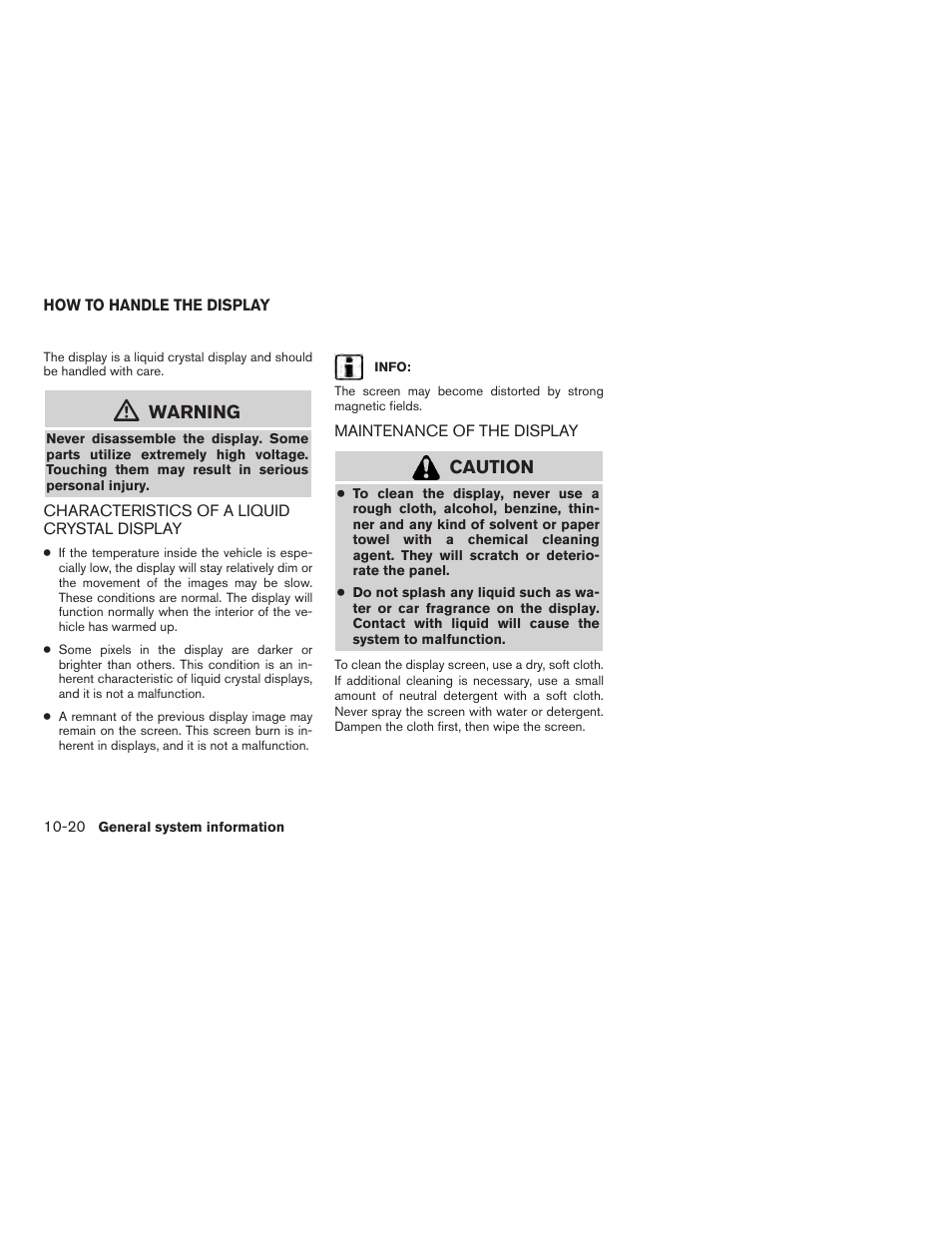How to handle the display -20, Warning, Caution | NISSAN 2012 Altima Sedan - Navigation System Owner's Manual User Manual | Page 292 / 313