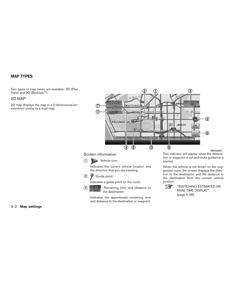 Map types -2, 2d map -2 | NISSAN 2012 Altima Sedan - Navigation System Owner's Manual User Manual | Page 48 / 313