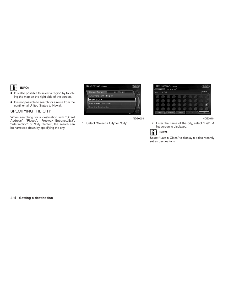 Specifying the city -4 | NISSAN 2012 Altima Sedan - Navigation System Owner's Manual User Manual | Page 78 / 313