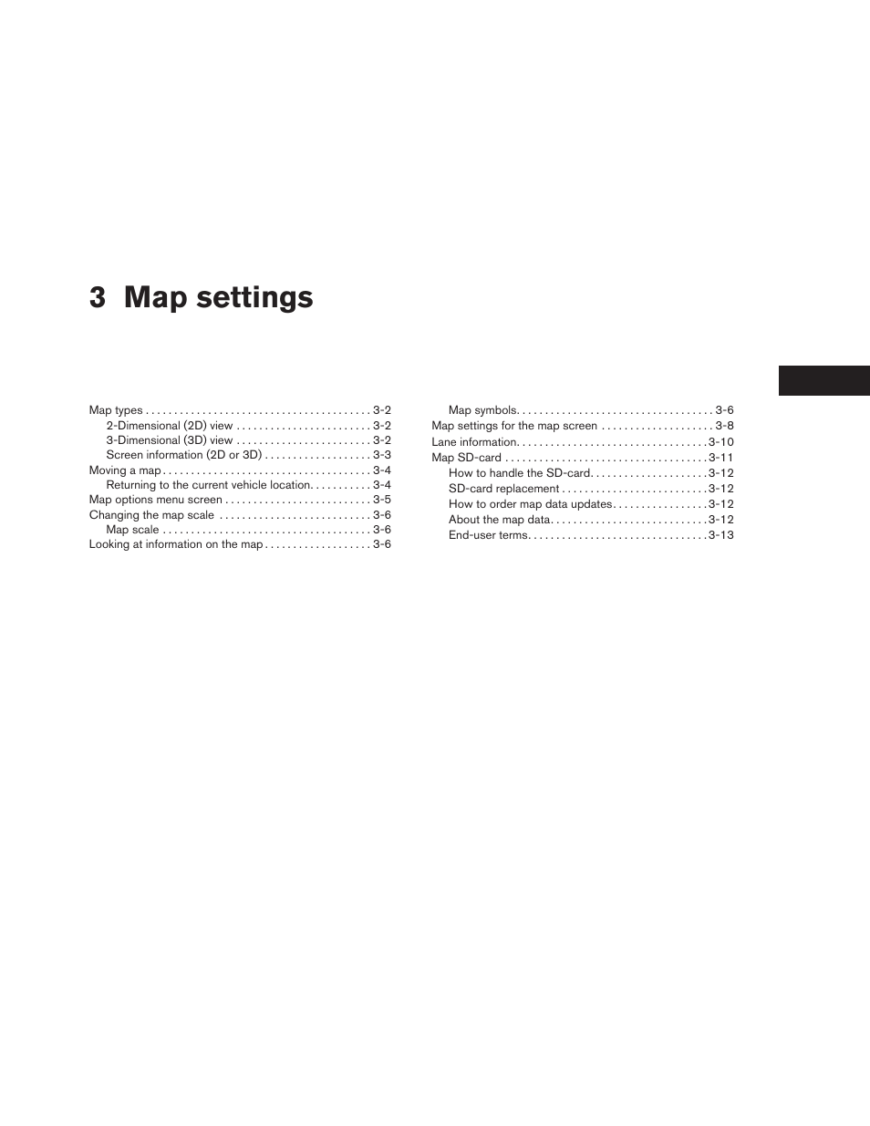Map settings, 3 map settings | NISSAN 2013 Titan - Navigation System Owner's Manual User Manual | Page 19 / 104