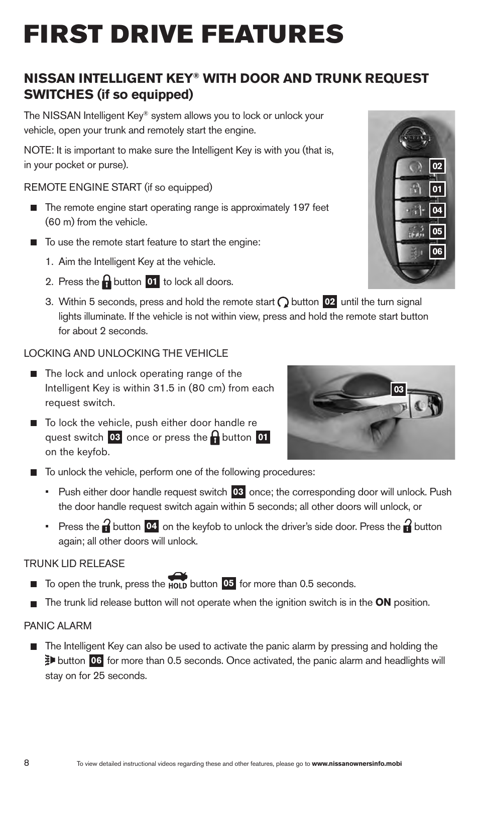 First drive features, Nissan intelligent key | NISSAN 2013 Altima Sedan - Quick Reference Guide User Manual | Page 10 / 28