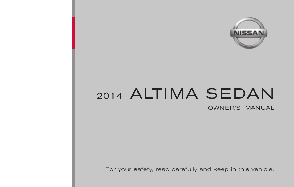 NISSAN 2014 Altima Sedan - Owner's Manual User Manual | 428 pages