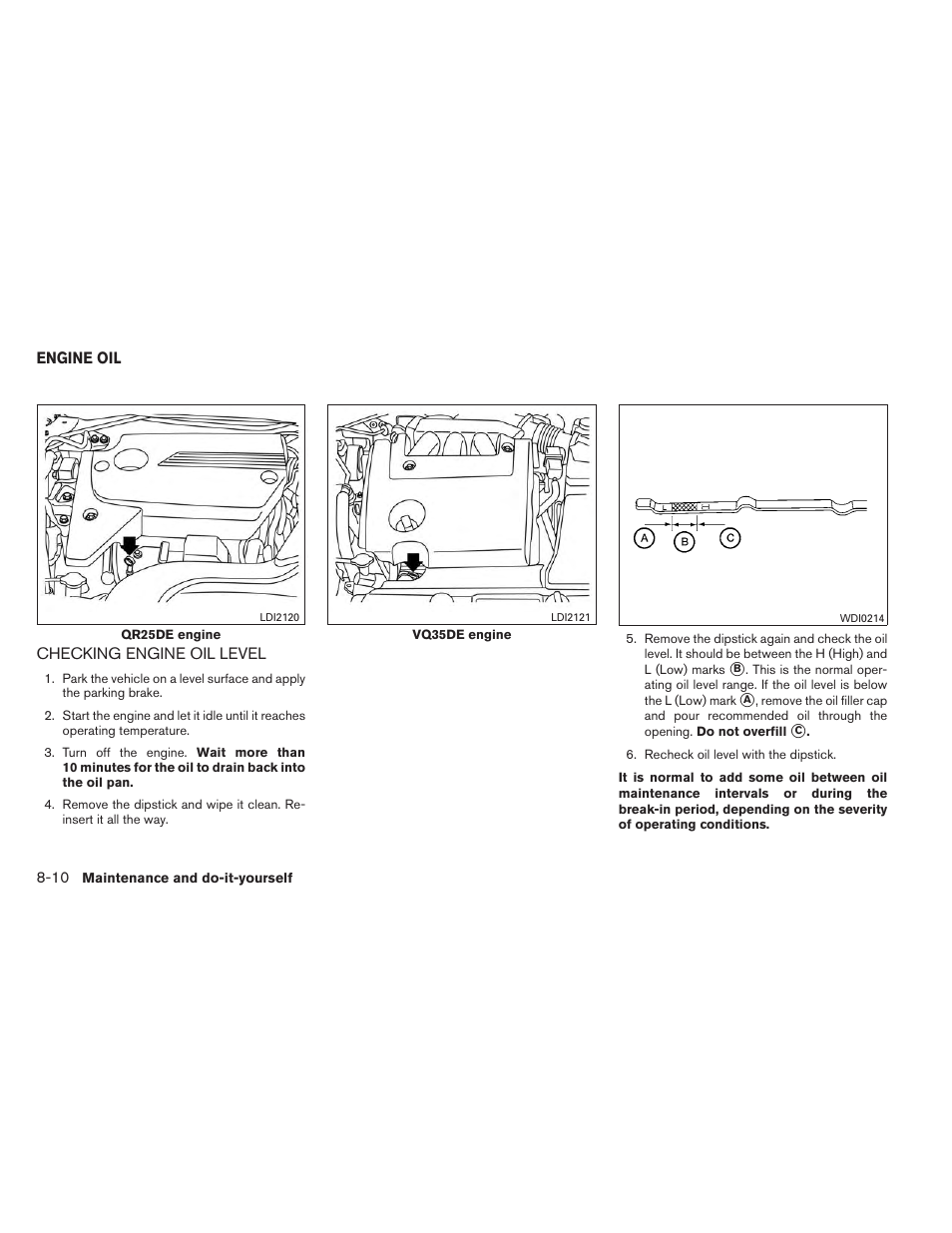 Engine oil -10, Checking engine oil level -10 | NISSAN 2014 Altima Sedan - Owner's Manual User Manual | Page 359 / 428