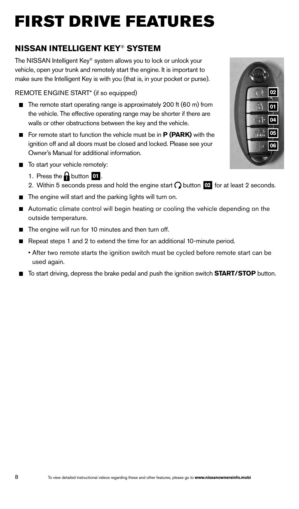 First drive features, Nissan intelligent key, System | NISSAN 2014 Altima Sedan - Quick Reference Guide User Manual | Page 10 / 28