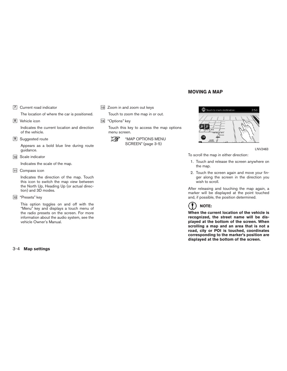 Moving a map -4 | NISSAN 2015 Xterra - Navigation System Owner's Manual User Manual | Page 22 / 81