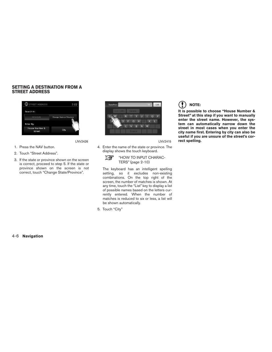 Setting a destination from a street address -6 | NISSAN 2015 Xterra - Navigation System Owner's Manual User Manual | Page 40 / 81