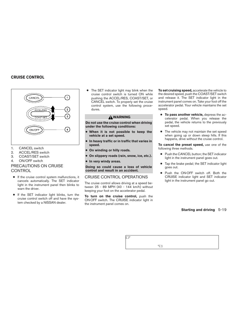 Cruise control -19, Precautions on cruise control -19, Cruise control operations -19 | NISSAN 2009 Altima Coupe - Owner's Manual User Manual | Page 257 / 373