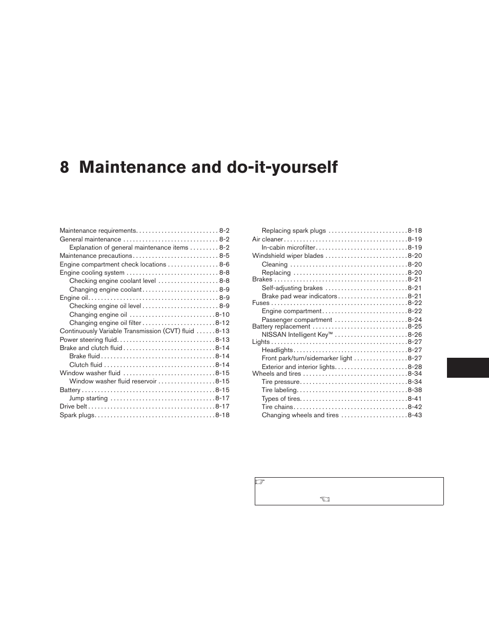 Maintenance and do-it-yourself, 8 maintenance and do-it-yourself | NISSAN 2009 Altima Coupe - Owner's Manual User Manual | Page 291 / 373