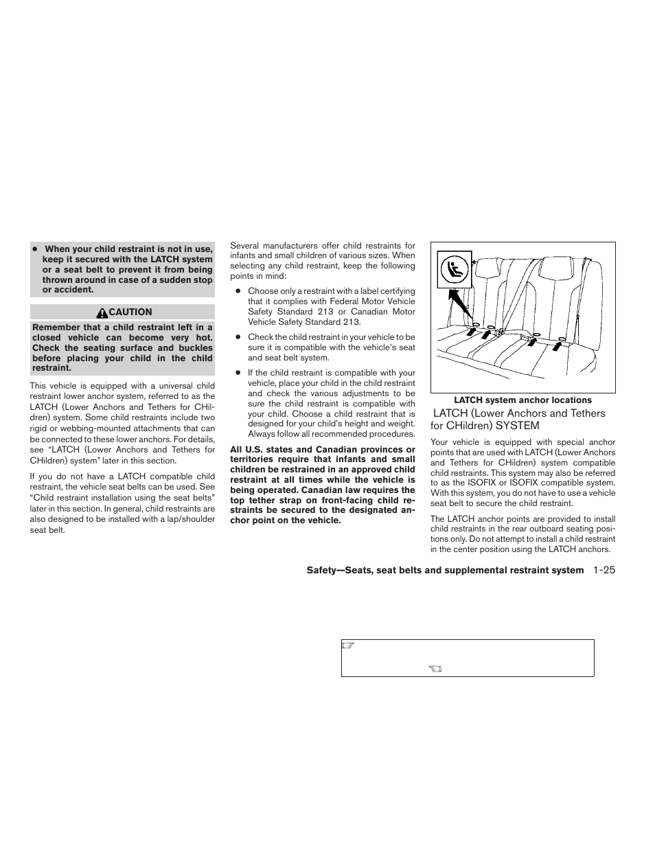 Latch (lower anchors and tethers for, Children) system -25 | NISSAN 2009 Altima Coupe - Owner's Manual User Manual | Page 43 / 373