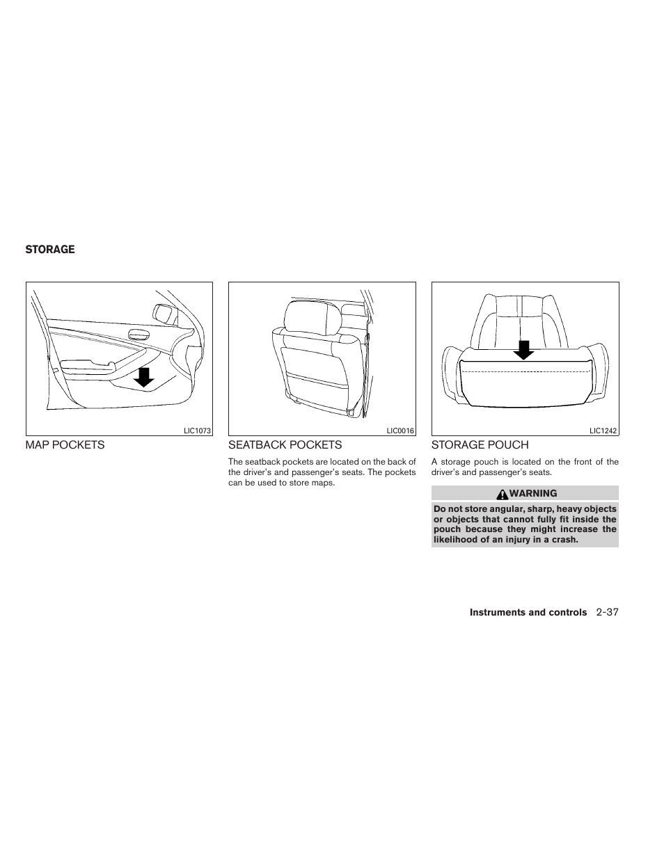 Storage -37 | NISSAN 2013 Altima Coupe - Owner's Manual User Manual | Page 108 / 414