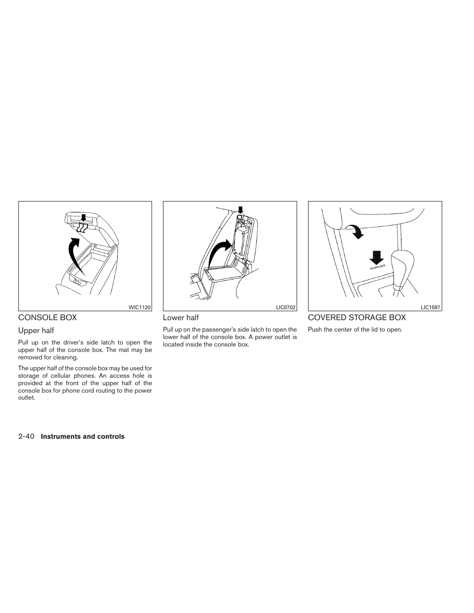 Console box -40 covered storage box -40 | NISSAN 2013 Altima Coupe - Owner's Manual User Manual | Page 111 / 414