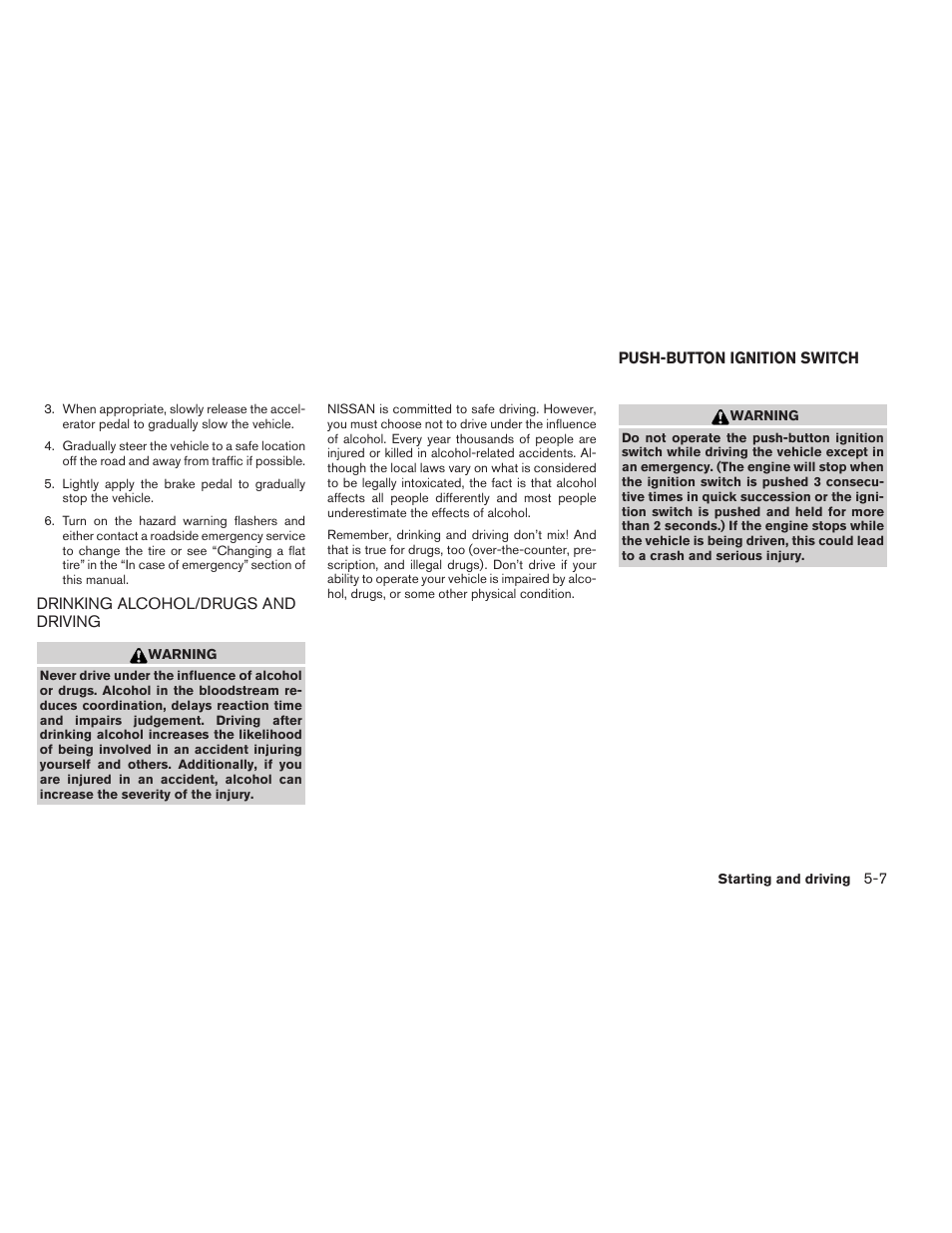 Drinking alcohol/drugs and driving -7, Push-button ignition switch -7 | NISSAN 2013 Altima Coupe - Owner's Manual User Manual | Page 288 / 414