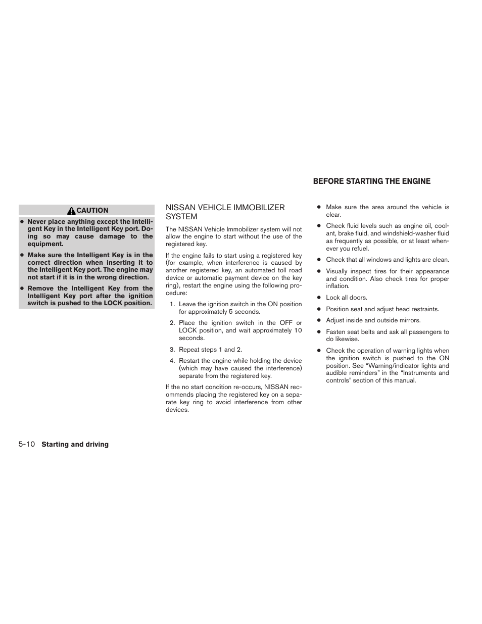 Nissan vehicle immobilizer system -10, Before starting the engine -10 | NISSAN 2013 Altima Coupe - Owner's Manual User Manual | Page 291 / 414