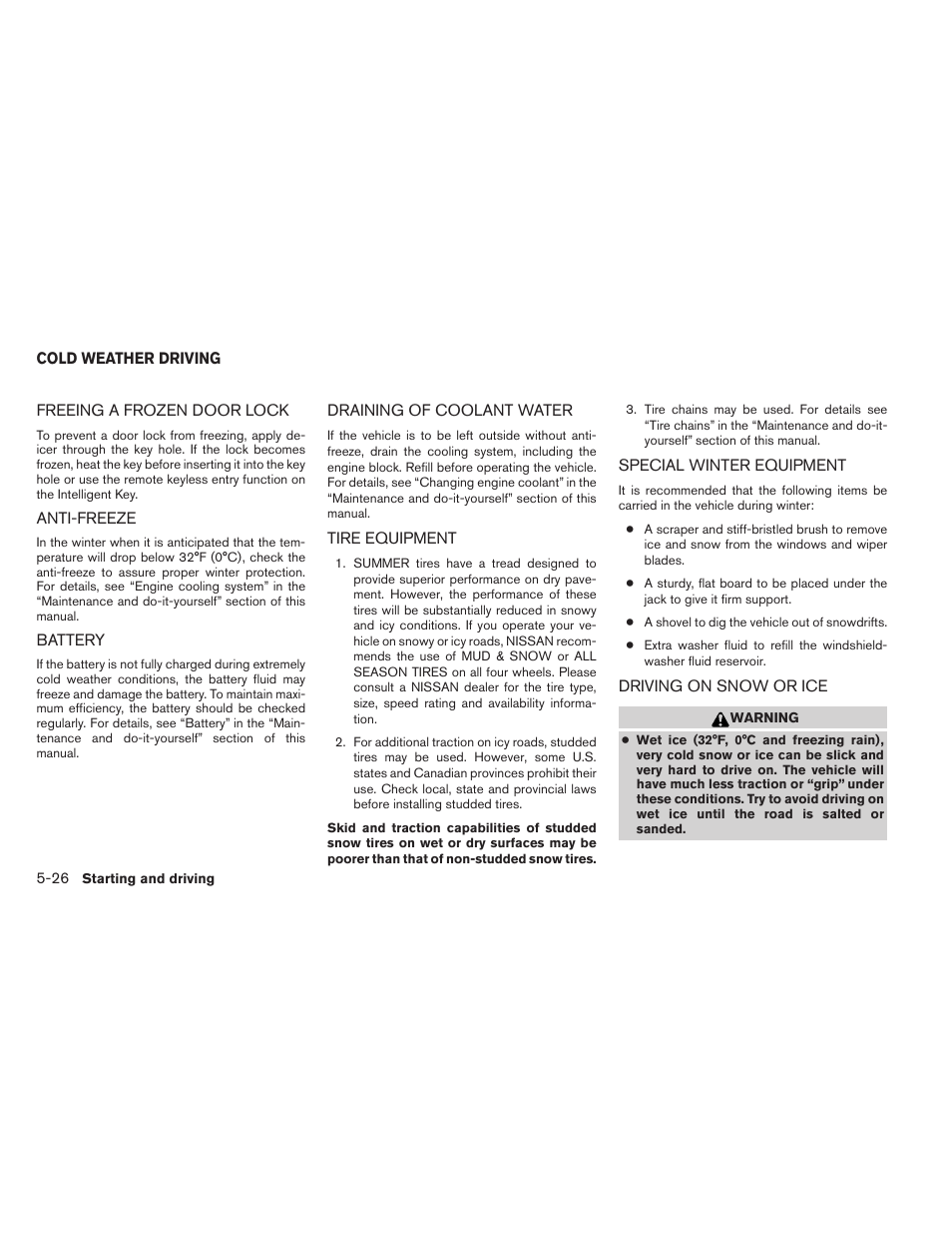 Cold weather driving -26 | NISSAN 2013 Altima Coupe - Owner's Manual User Manual | Page 307 / 414