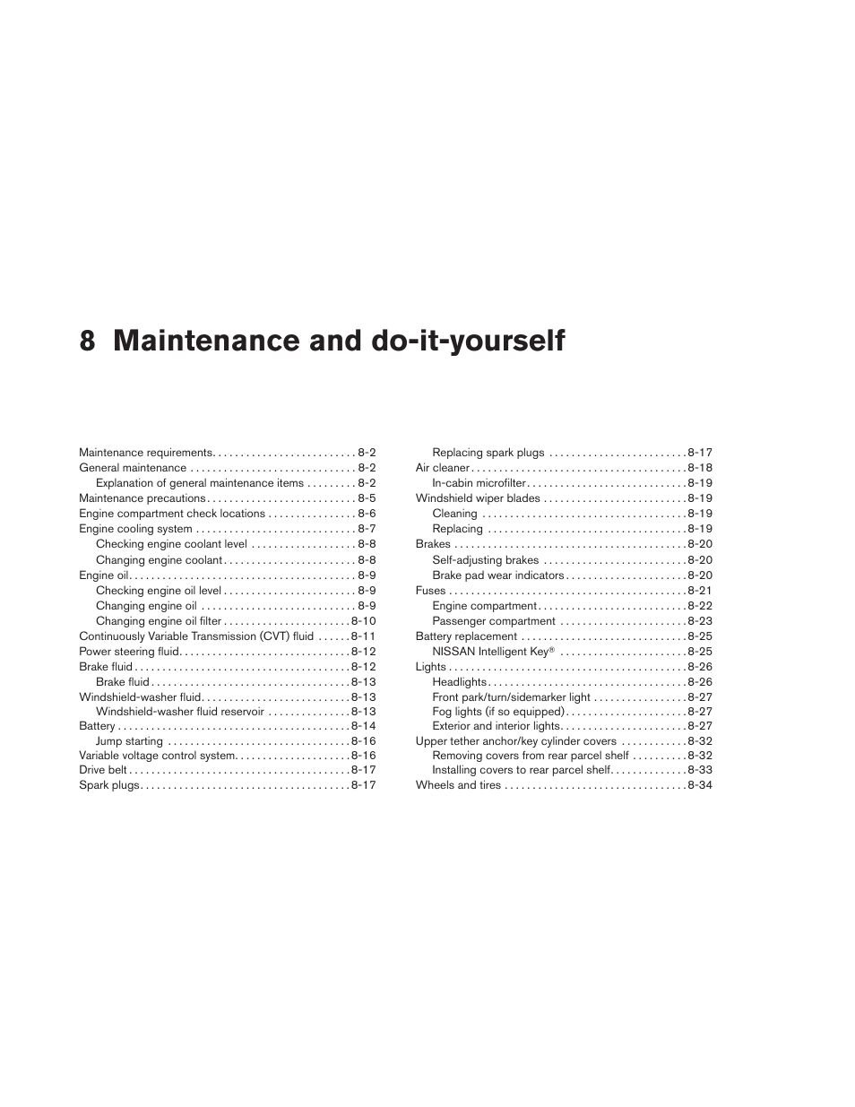 Maintenance and do-it-yourself, 8 maintenance and do-it-yourself | NISSAN 2013 Altima Coupe - Owner's Manual User Manual | Page 331 / 414