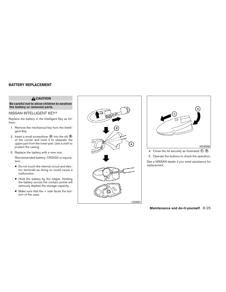 Battery replacement -25, Nissan intelligent key | NISSAN 2013 Altima Coupe - Owner's Manual User Manual | Page 356 / 414