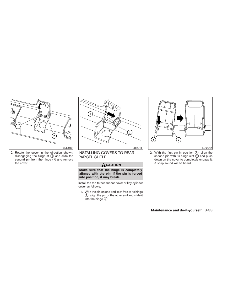 Installing covers to rear parcel shelf -33 | NISSAN 2013 Altima Coupe - Owner's Manual User Manual | Page 364 / 414