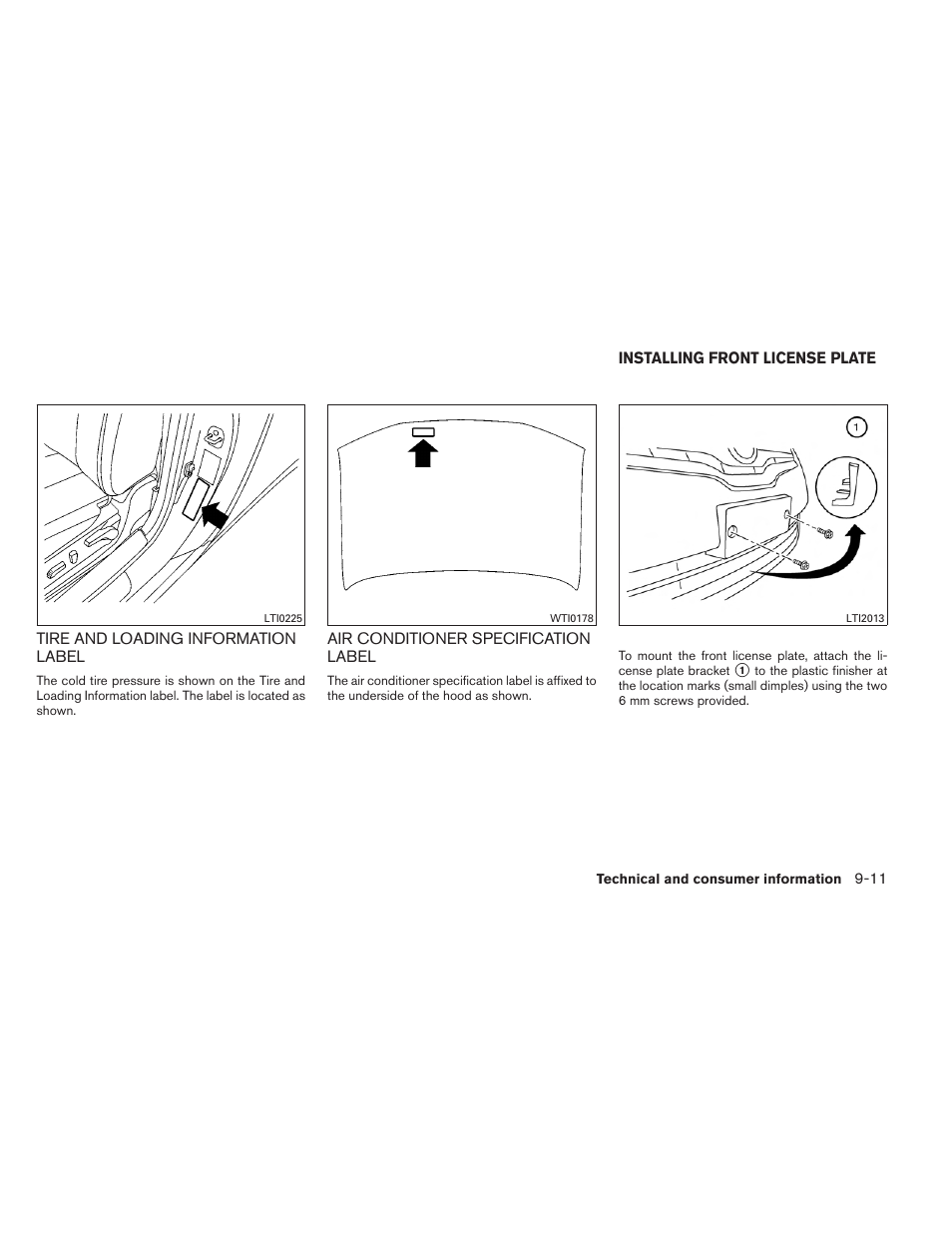 Tire and loading information label -11, Air conditioner specification label -11, Installing front license plate -11 | NISSAN 2013 Altima Coupe - Owner's Manual User Manual | Page 388 / 414