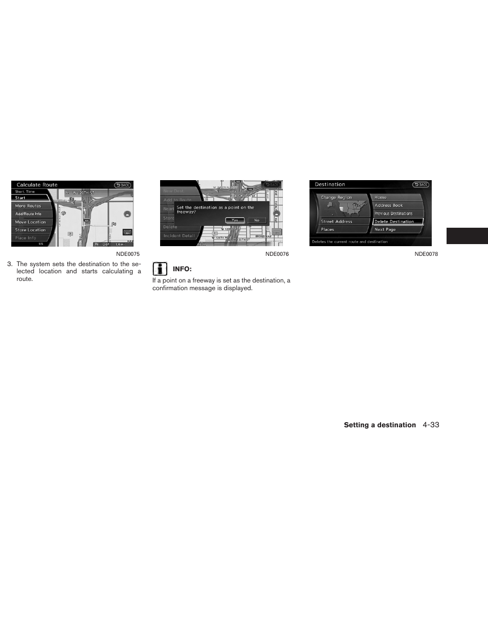 NISSAN 2013 Altima Coupe - Navigation System Owner's Manual User Manual | Page 106 / 310