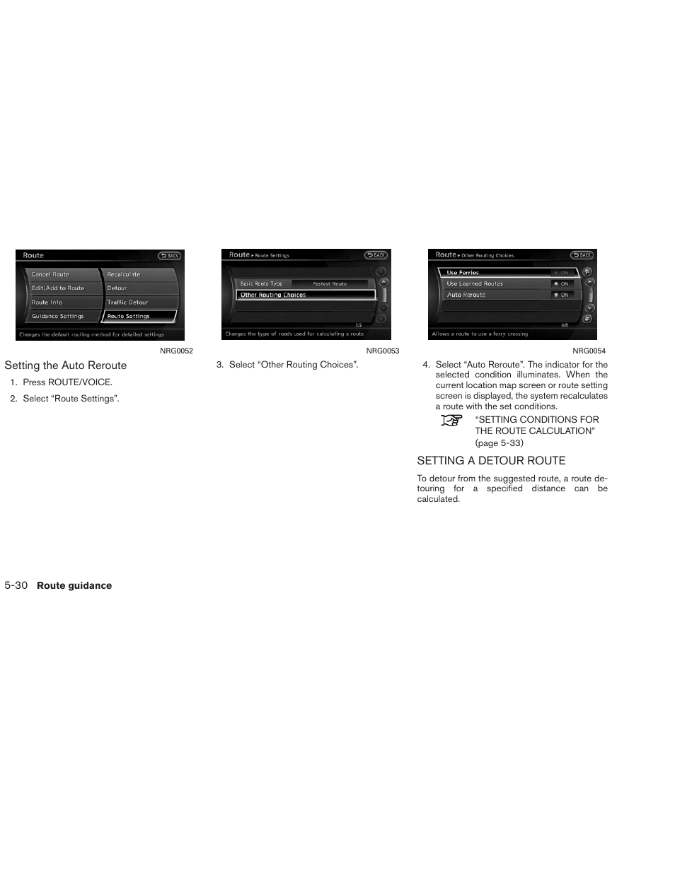 Setting a detour route -30 | NISSAN 2013 Altima Coupe - Navigation System Owner's Manual User Manual | Page 137 / 310