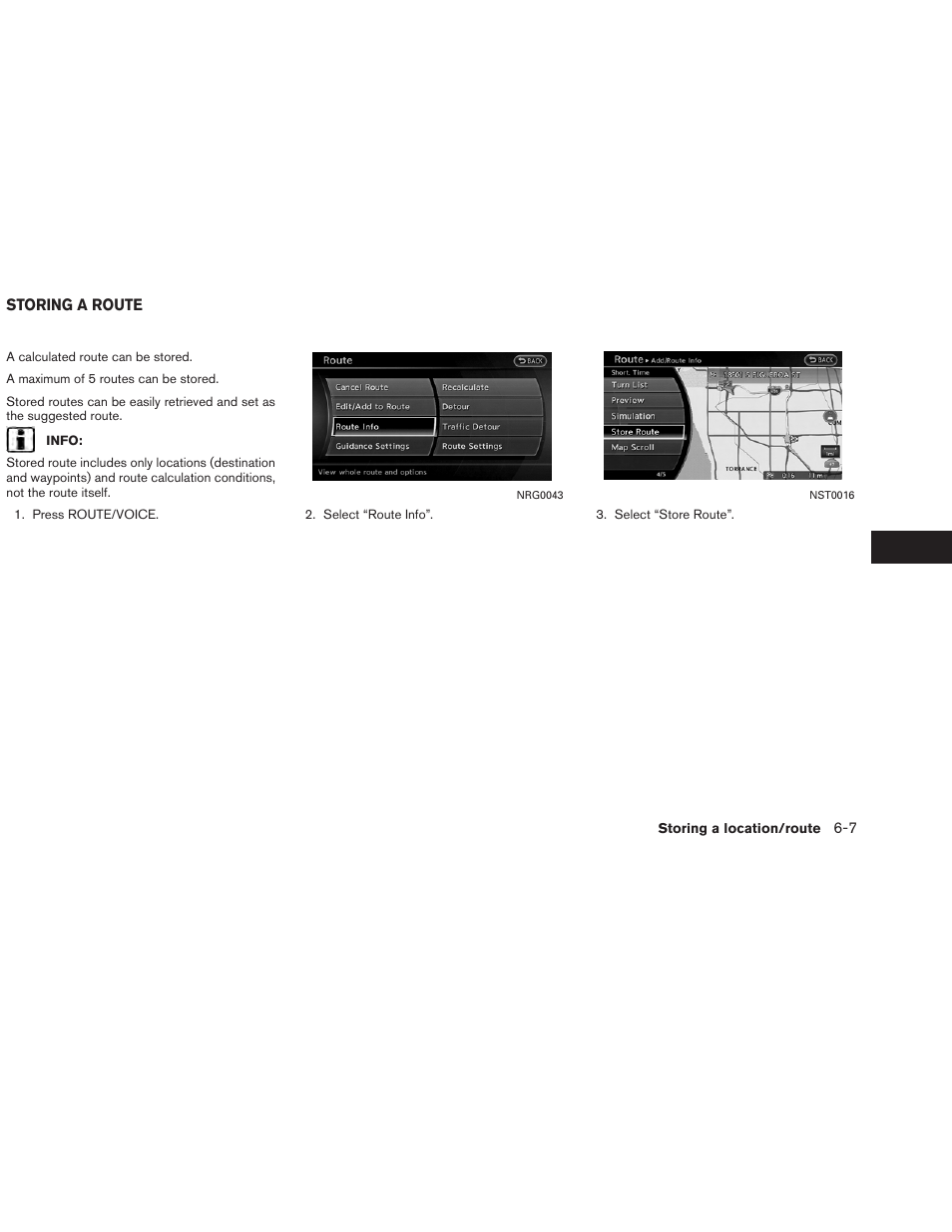 Storing a route -7 | NISSAN 2013 Altima Coupe - Navigation System Owner's Manual User Manual | Page 154 / 310