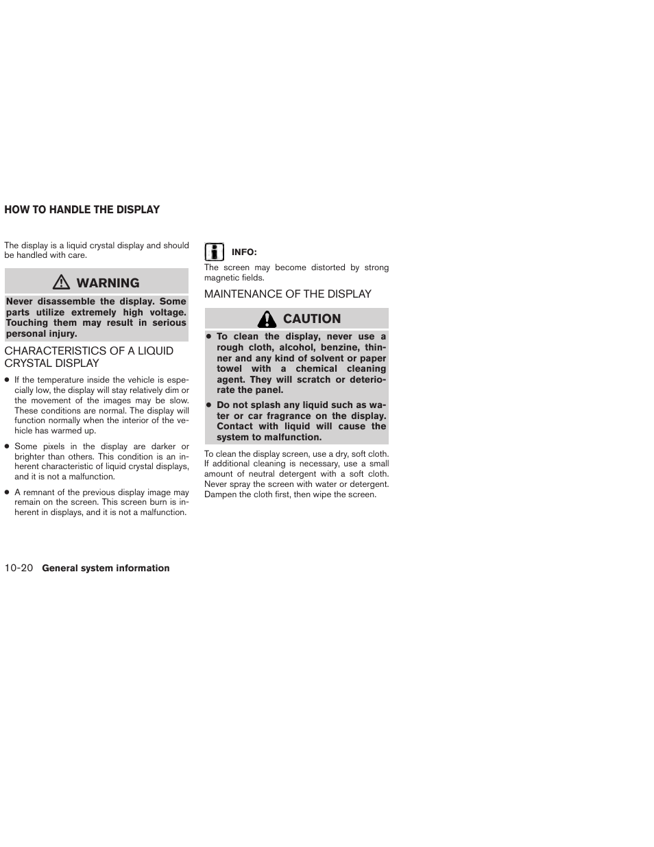 How to handle the display -20, Warning, Caution | NISSAN 2013 Altima Coupe - Navigation System Owner's Manual User Manual | Page 289 / 310