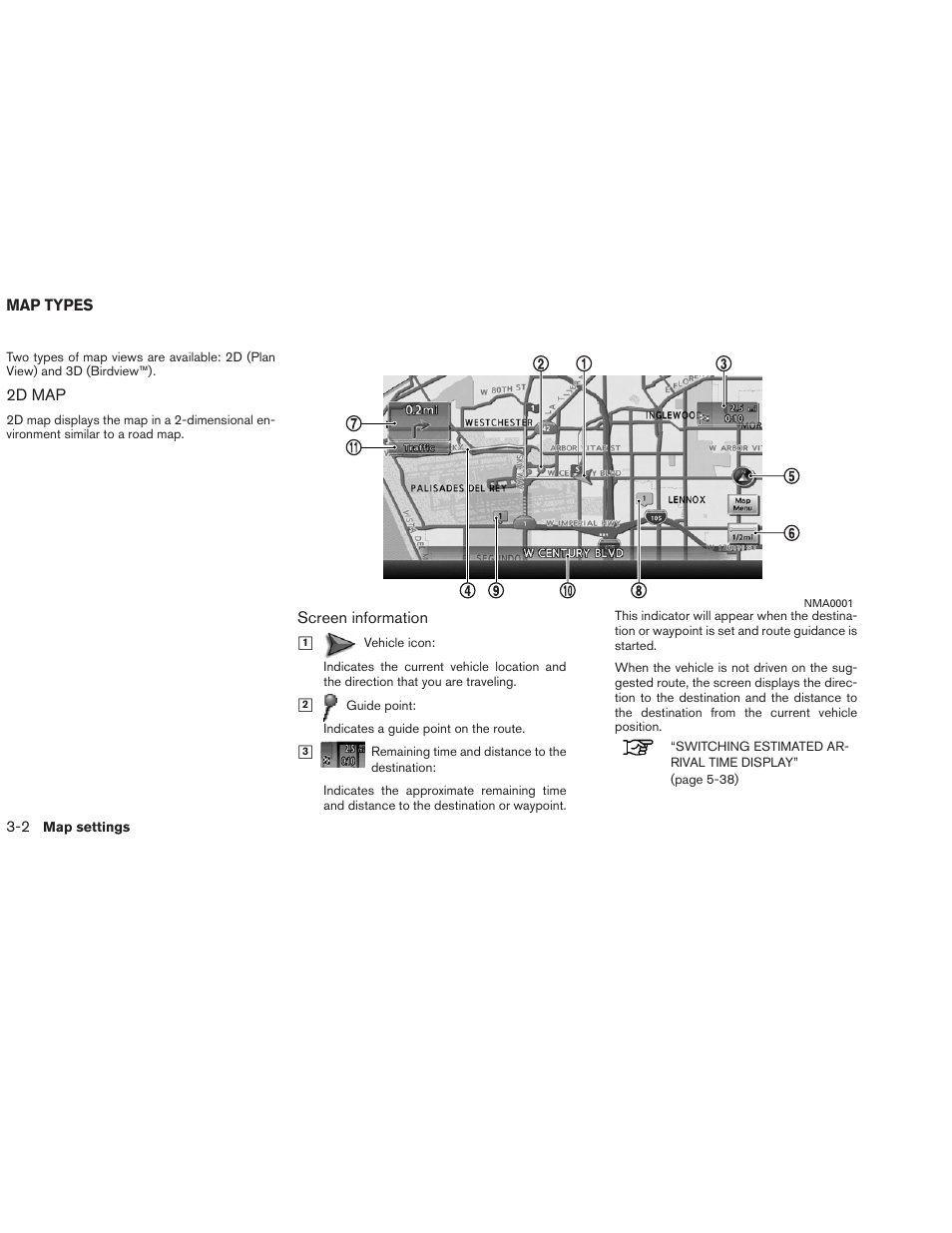 Map types -2, 2d map -2 | NISSAN 2013 Altima Coupe - Navigation System Owner's Manual User Manual | Page 47 / 310