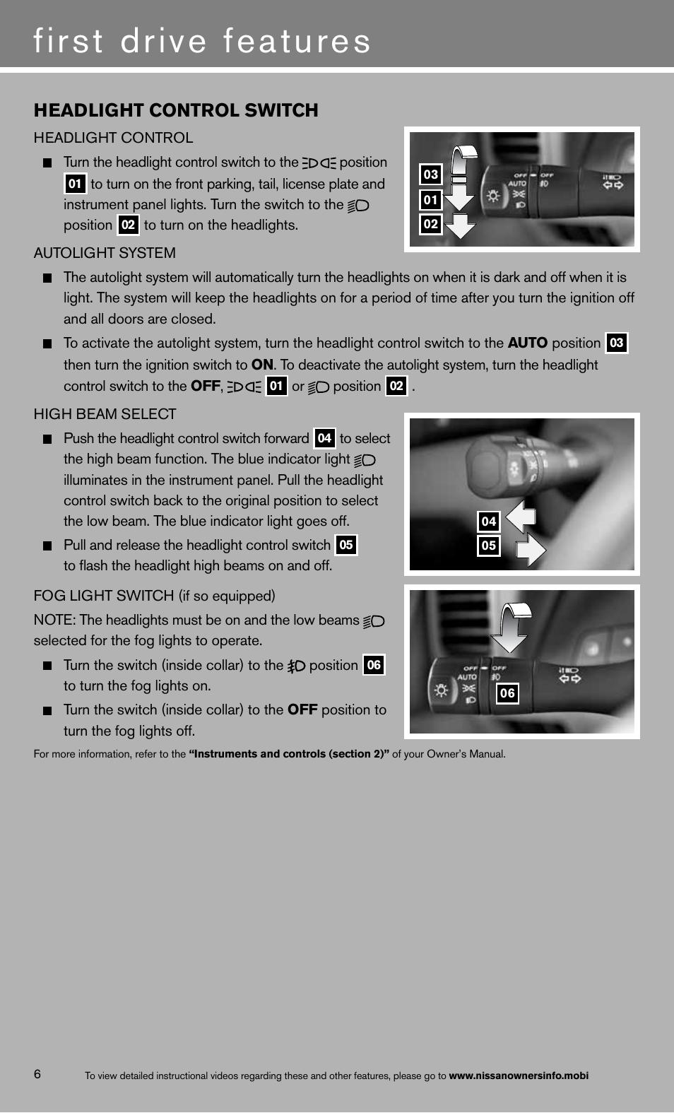 First drive features, Headlight control switch | NISSAN 2013 Altima Coupe - Quick Reference Guide User Manual | Page 8 / 26