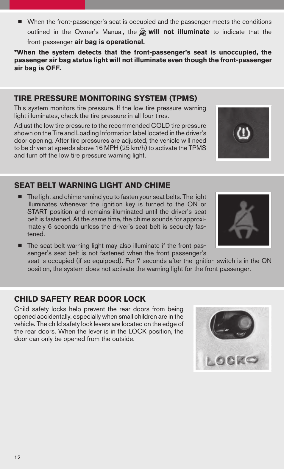 Tire pressure monitoring system (tpms), Seat belt warning light and chime, Child safety rear door lock | NISSAN 2008 Altima Hybrid - Quick Reference Guide User Manual | Page 14 / 34
