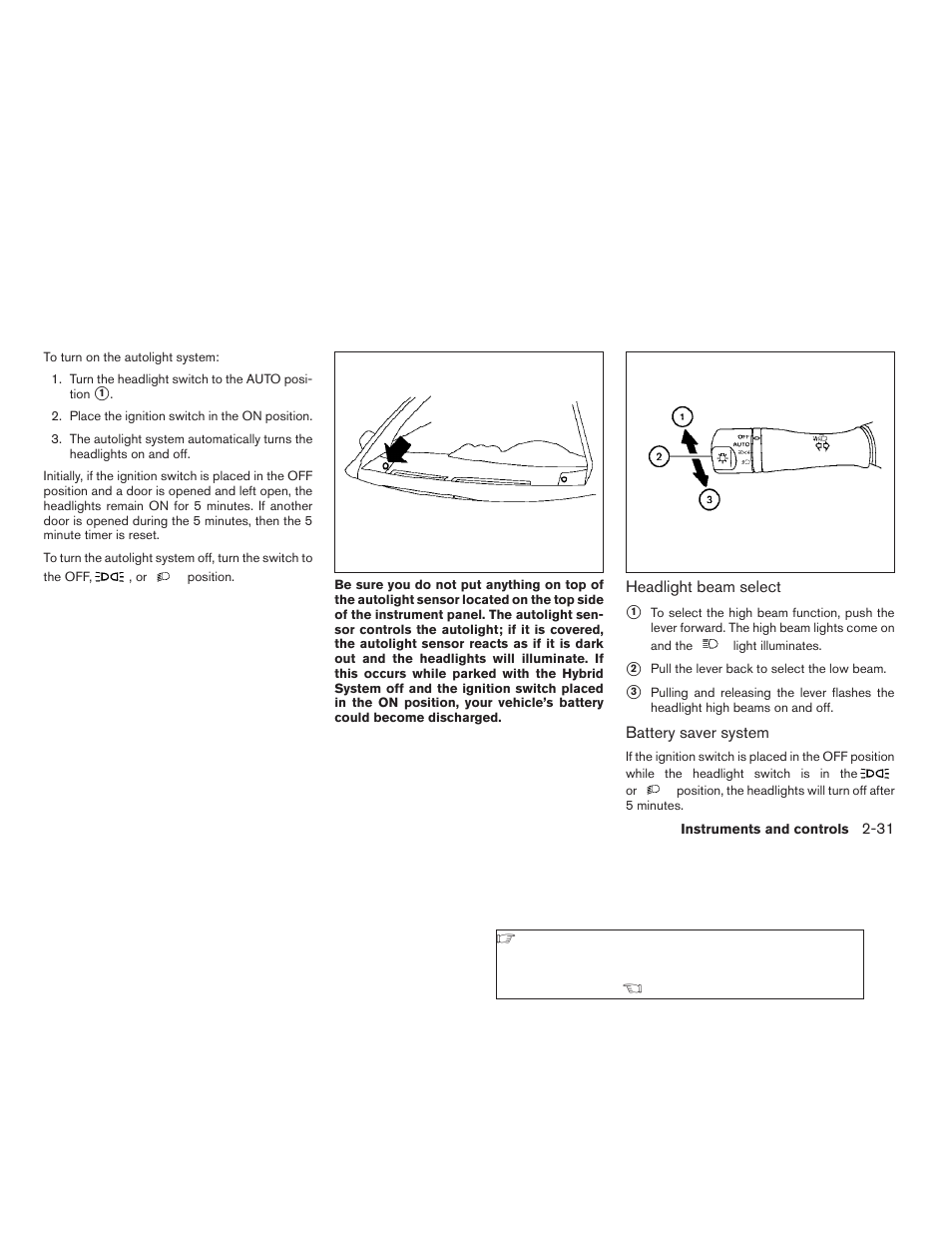NISSAN 2009 Altima Hybrid - Owner's Manual User Manual | Page 110 / 353