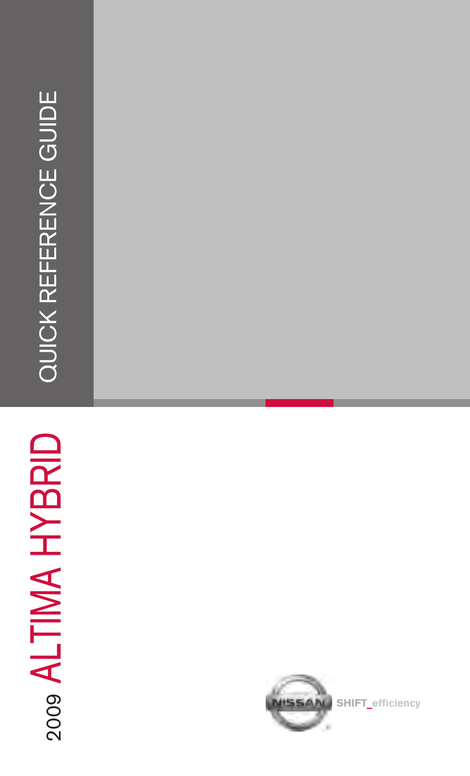 NISSAN 2009 Altima Hybrid - Quick Reference Guide User Manual | 36 pages