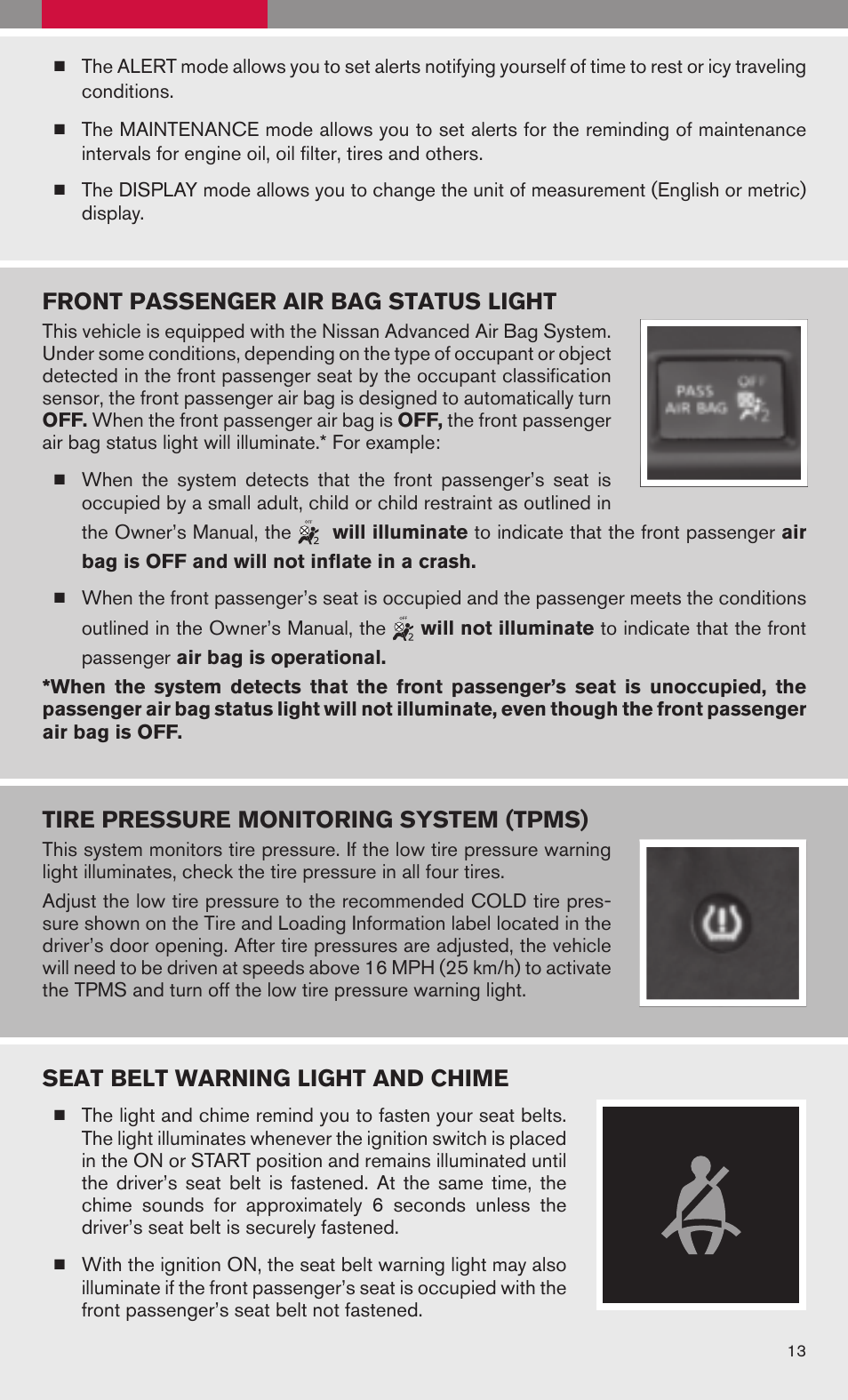 Front passenger air bag status light, Tire pressure monitoring system (tpms), Seat belt warning light and chime | NISSAN 2009 Altima Hybrid - Quick Reference Guide User Manual | Page 15 / 36