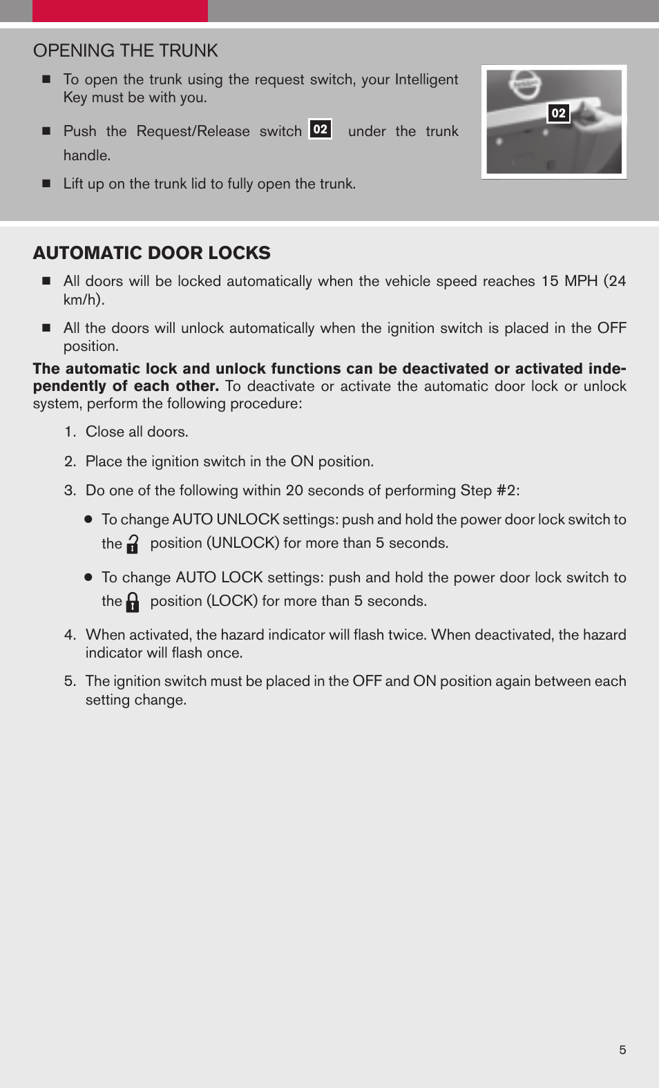 Opening the trunk, Automatic door locks | NISSAN 2009 Altima Hybrid - Quick Reference Guide User Manual | Page 7 / 36