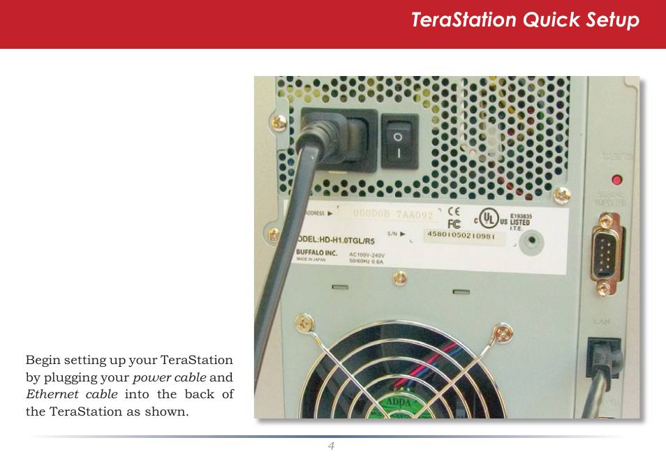 Terastation quick setup | Buffalo Technology TeraStation HD-HTGL/R5 User Manual | Page 4 / 82