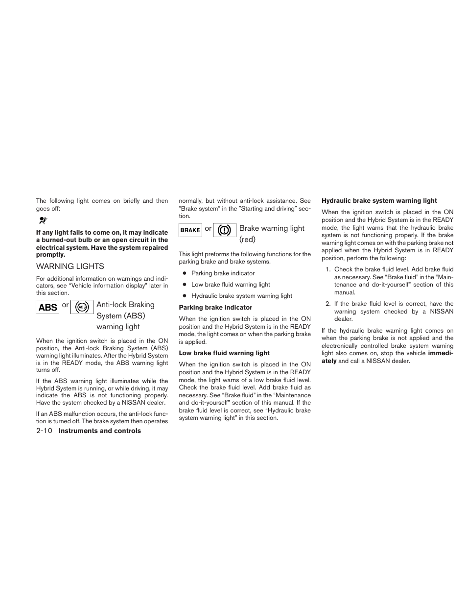 Warning lights -10 | NISSAN 2010 Altima Hybrid - Owner's Manual User Manual | Page 91 / 422