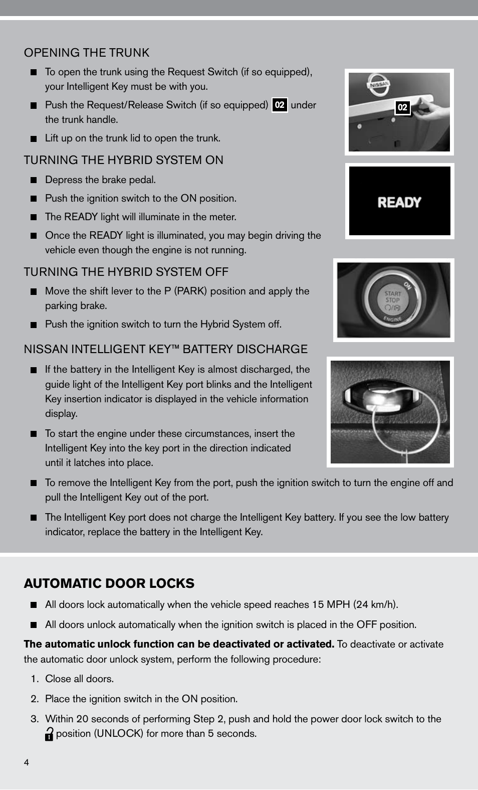 Automatic door locks | NISSAN 2010 Altima Hybrid - Quick Reference Guide User Manual | Page 6 / 36