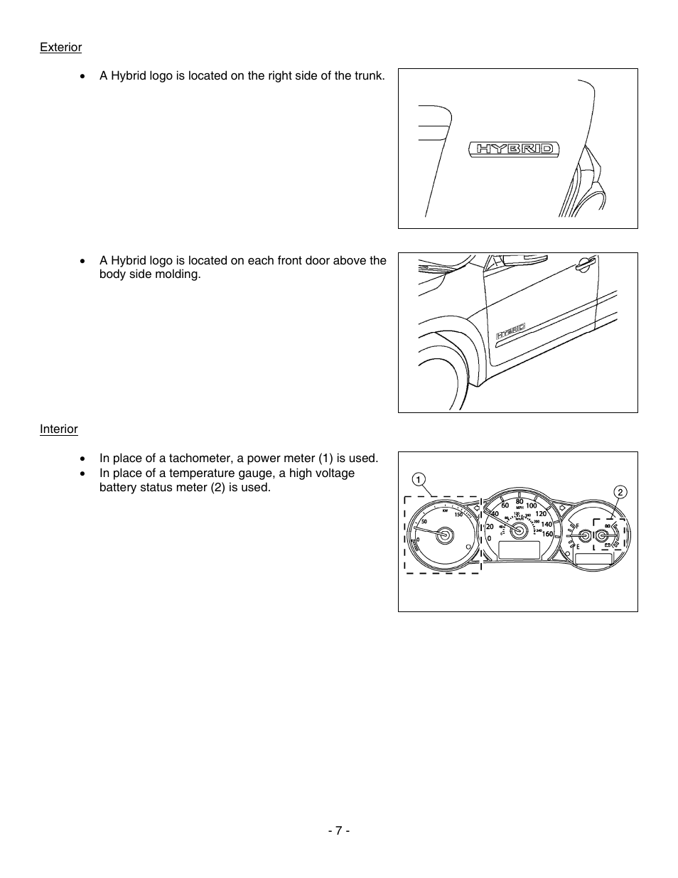 Exterior, Interior | NISSAN 2010 Altima Hybrid - Dismantling Guide User Manual | Page 7 / 23