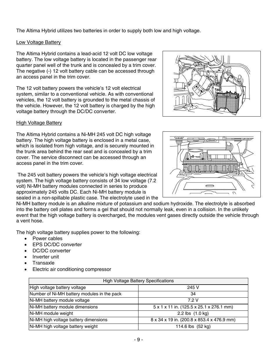 Battery information, Low voltage battery, High voltage battery | NISSAN 2010 Altima Hybrid - Dismantling Guide User Manual | Page 9 / 23