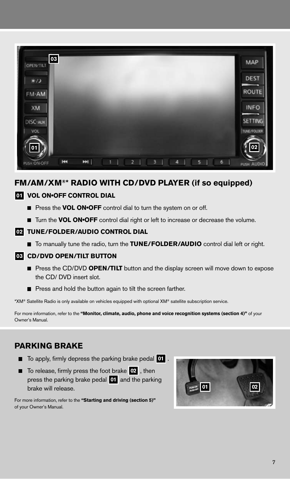 Fm/am/xm, Radio with cd/dvd player (if so equipped), Parking brake | NISSAN 2011 Altima Hybrid - Quick Reference Guide User Manual | Page 9 / 16