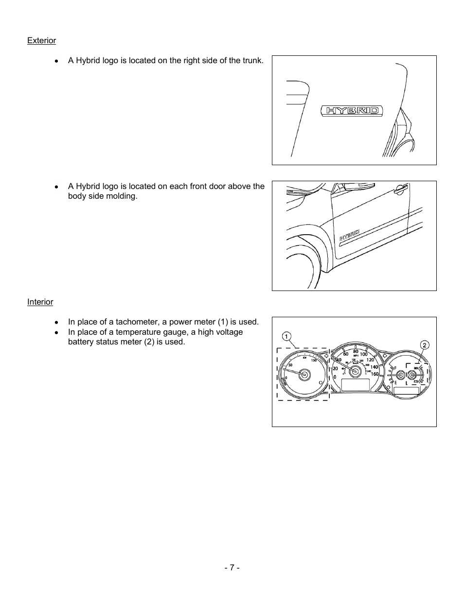 Exterior, Interior | NISSAN 2011 Altima Hybrid - Dismantling Guide User Manual | Page 7 / 23