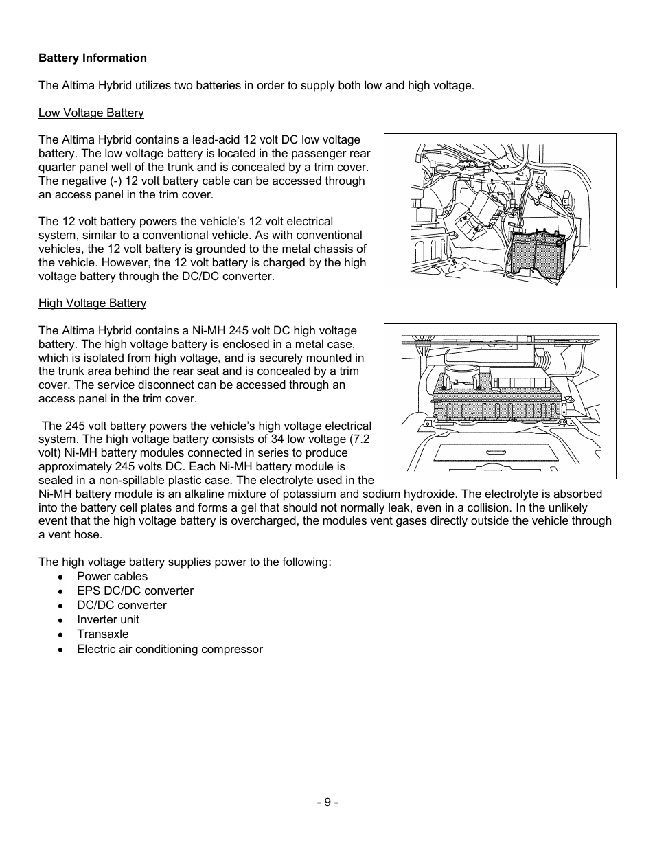 Battery information, Low voltage battery, High voltage battery | NISSAN 2011 Altima Hybrid - Dismantling Guide User Manual | Page 9 / 23