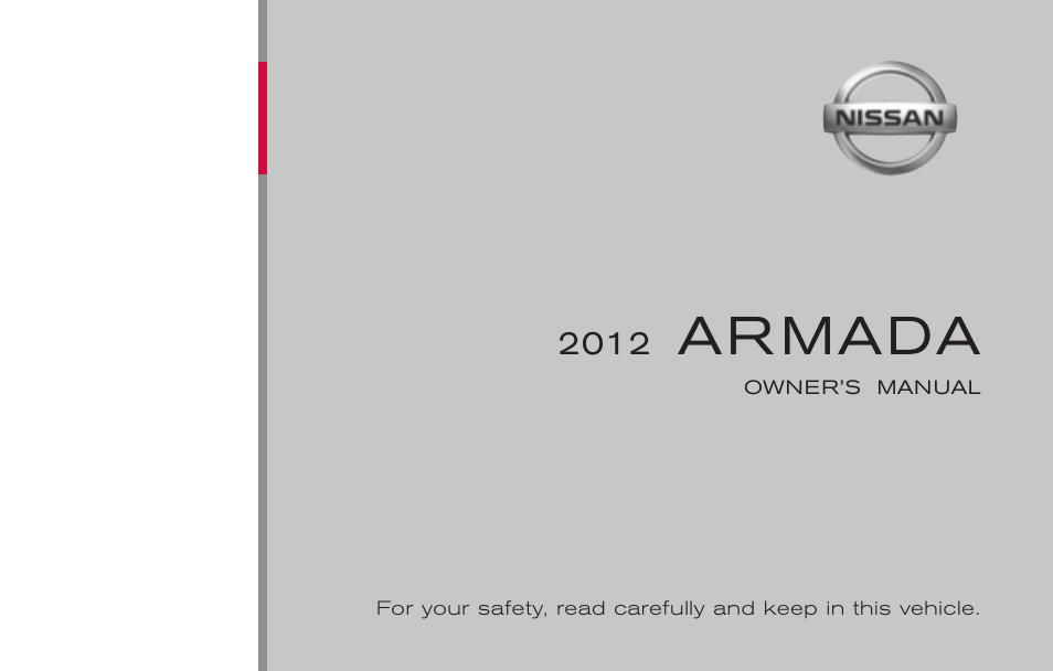 NISSAN 2012 Armada - Owner's Manual User Manual | 489 pages