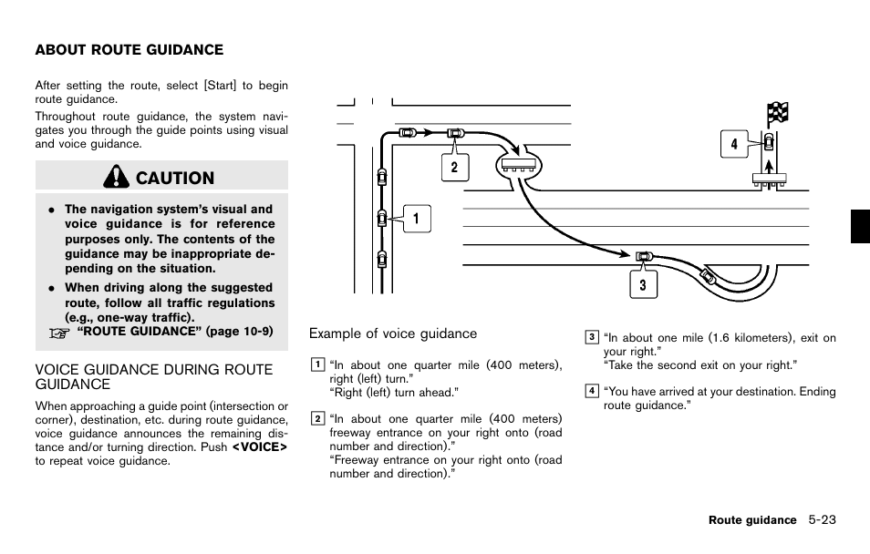 About route guidance -23, Voice guidance during route guidance -23, Caution | NISSAN 2012 Pathfinder - Navigation System Owner's Manual User Manual | Page 115 / 235