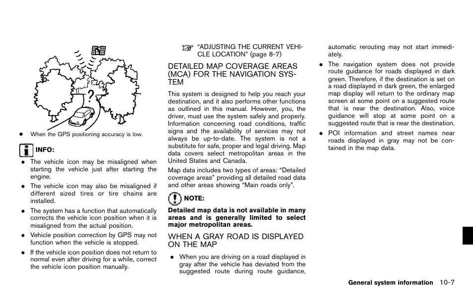 When a gray road is displayed on the map -7 | NISSAN 2012 Pathfinder - Navigation System Owner's Manual User Manual | Page 201 / 235