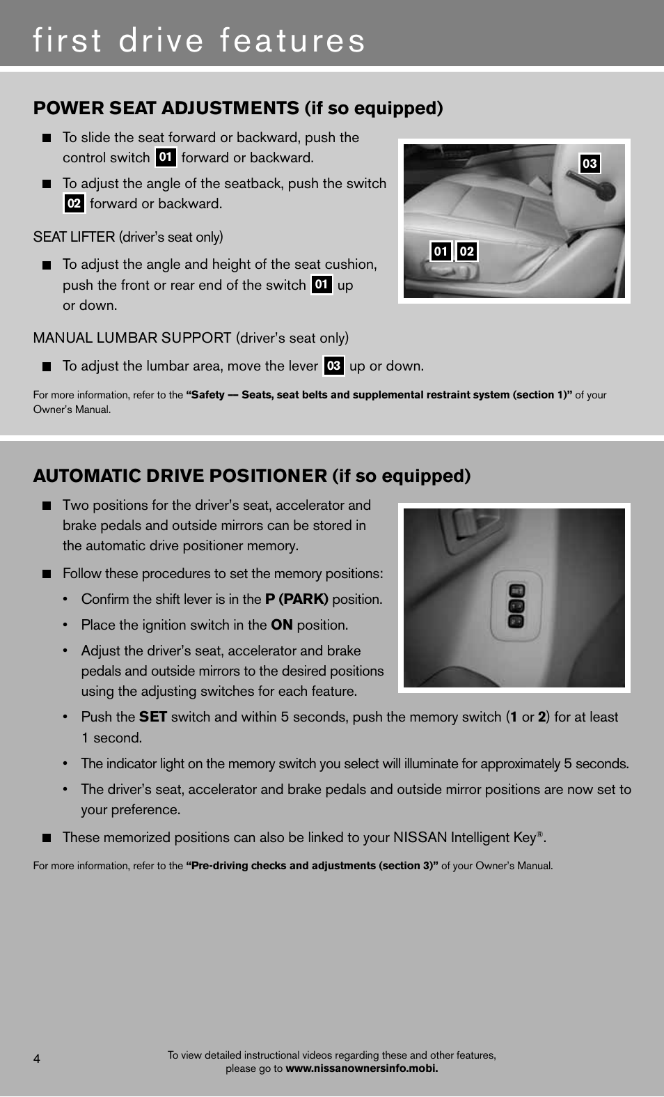 First drive features, Power seat adjustments (if so equipped), Automatic drive positioner (if so equipped) | NISSAN 2012 Armada - Quick Reference Guide User Manual | Page 6 / 20