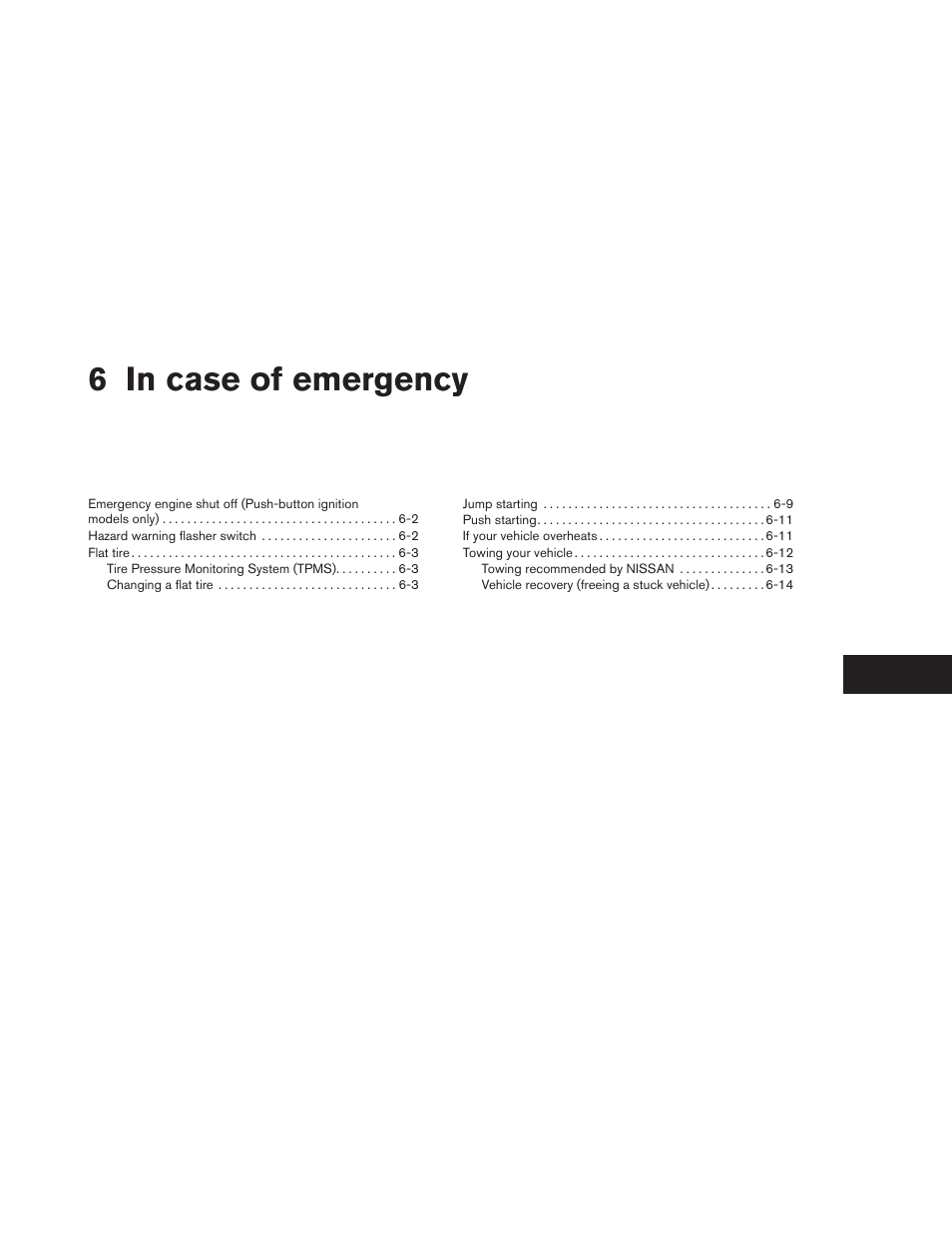 In case of emergency, 6 in case of emergency | NISSAN 2014 Armada - Owner's Manual User Manual | Page 378 / 489